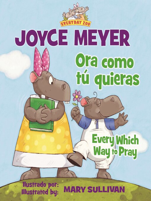 Title details for Ora como tú quieras / Every Which Way to Pray by Zondervan - Wait list